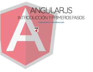 AngularJS introducción y primeros pasos
